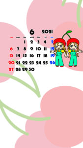 2021年　女の子　果物　フルーツ　スマホ壁紙待ち受けカレンダー　iPhone　Android　令和3年6月　さくらんぼ