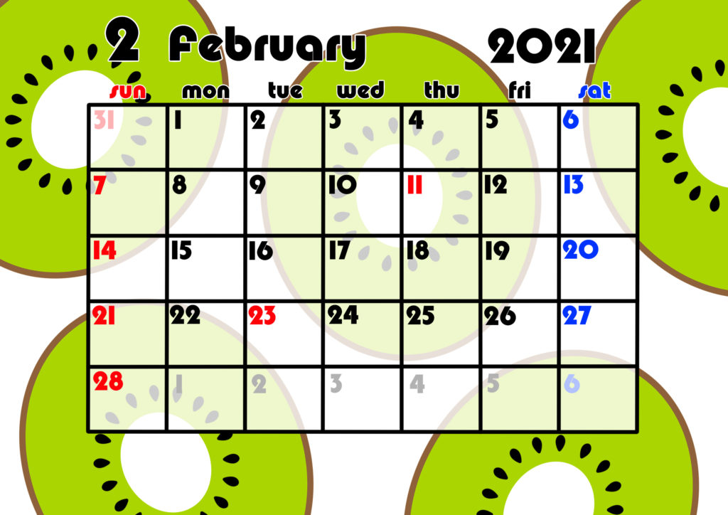 2021年月間カレンダー　果物　フルーツ　令和3年2月　キウイ