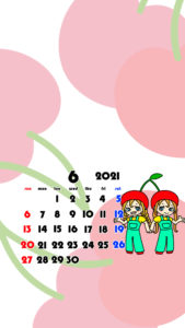 2021年　女の子　果物　フルーツ　スマホ壁紙待ち受けカレンダー　iPhone　Android　令和3年6月　さくらんぼ