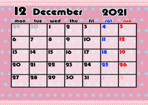 2021年月間カレンダー　かわいい　月曜始まり　令和3年12月