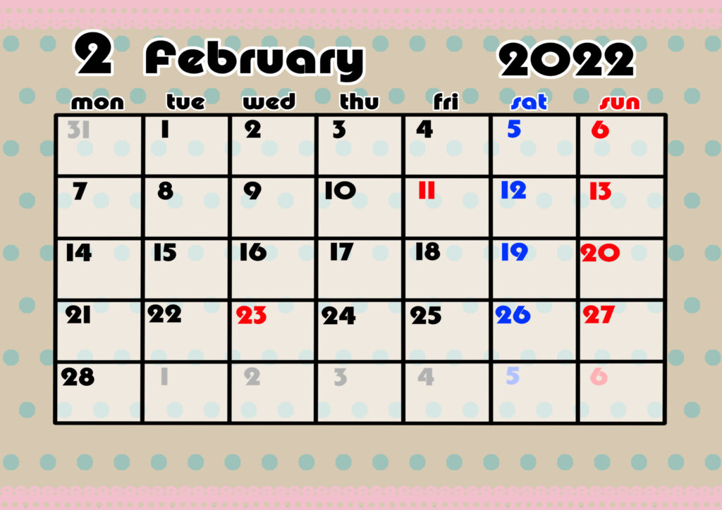 2021年月間カレンダー　かわいい　月曜始まり　令和4年2月