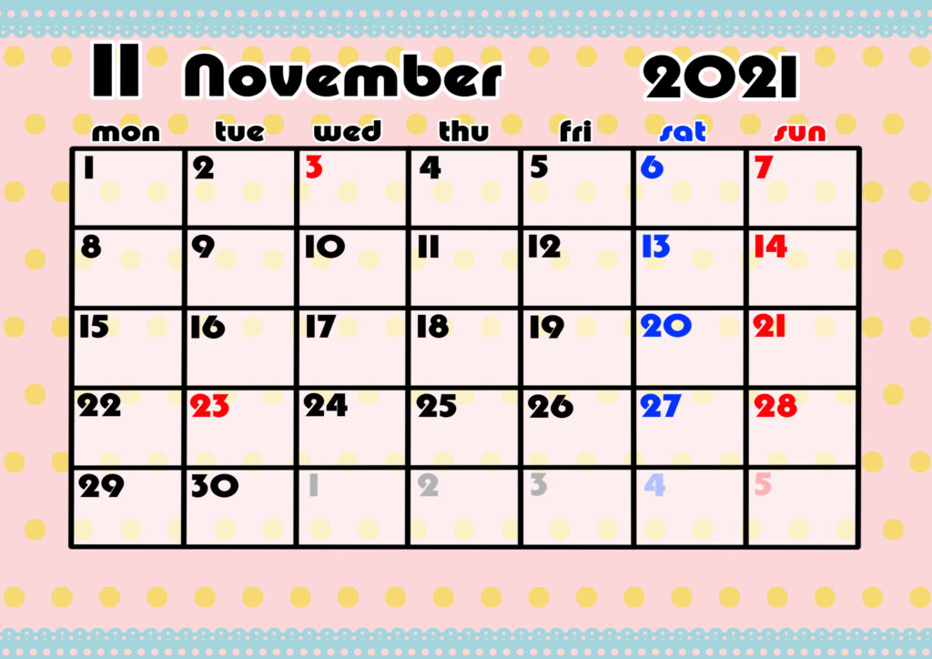 2021年月間カレンダー　かわいい　月曜始まり　令和3年11月